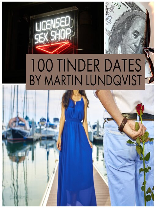 Title details for 100 Tinder Dates! by Martin Lundqvist - Available